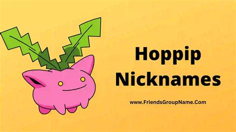 hoppip nicknames.